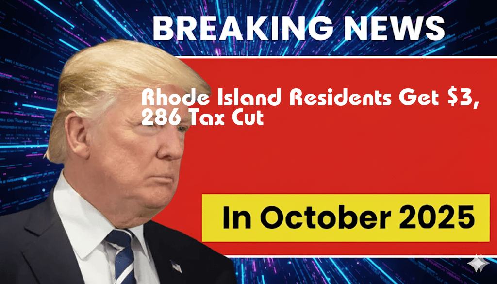 Rhode Island Residents Expected to Receive $3,286 Tax Cut